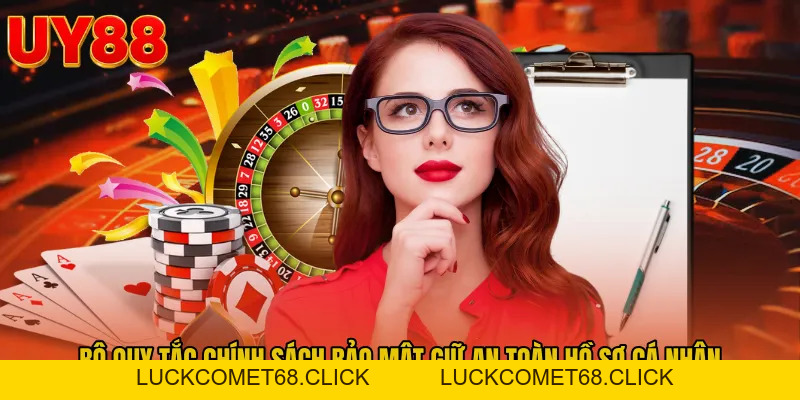 Chính Sách Bảo Mật UY88 - Lá Chắn Dữ Liệu Luôn An Tâm - luckcomet68.click