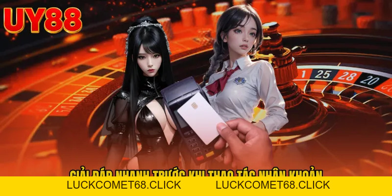 Rút Tiền UY88 - Lối Nhận Tiền Gọn Cho Thành Viên Việt - luckcomet68.click