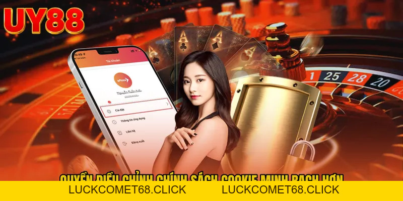 Chính Sách Cookie UY88 - Lá Chắn Dữ Liệu Thông Minh 2026 - luckcomet68.click